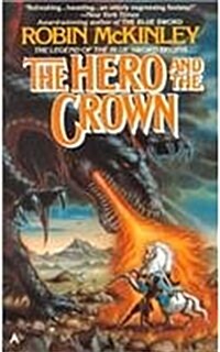 The Hero and the Crown (Prebound)