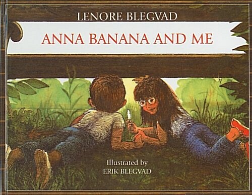 Anna Banana and Me (Prebound)