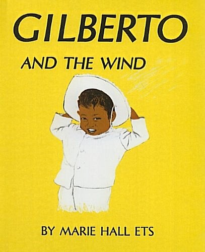 Gilberto and the Wind (Prebound)