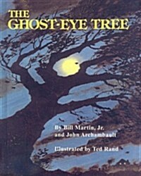 The Ghost-Eye Tree (Prebound)