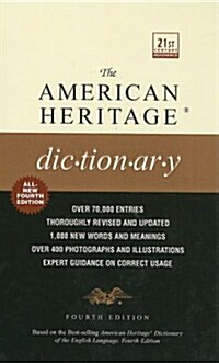 The American Heritage Dictionary (4th, Prebound)