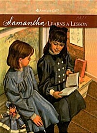 Samantha Learns a Lesson: A School Story (Prebound)