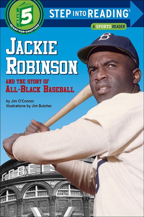 Jackie Robinson and the Story of All-Black Baseball (Prebound)