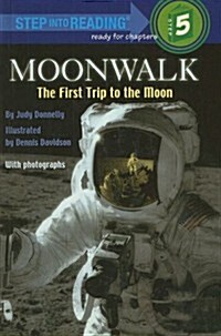 Moonwalk: The First Trip to the Moon (Prebound)