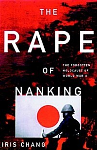 The Rape of Nanking Lib/E: The Forgotten Holocaust of World War II (Audio CD, Library)