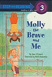 Molly the Brave and Me (Prebound)