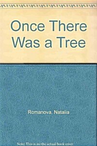 Once There Was a Tree (Prebound)