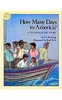 How Many Days to America? a Thanksgivingstory (Prebound)