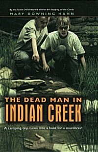 The Dead Man in Indian Creek (Prebound)