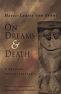 On Dreams & Death (Paperback, 2nd, Subsequent)
