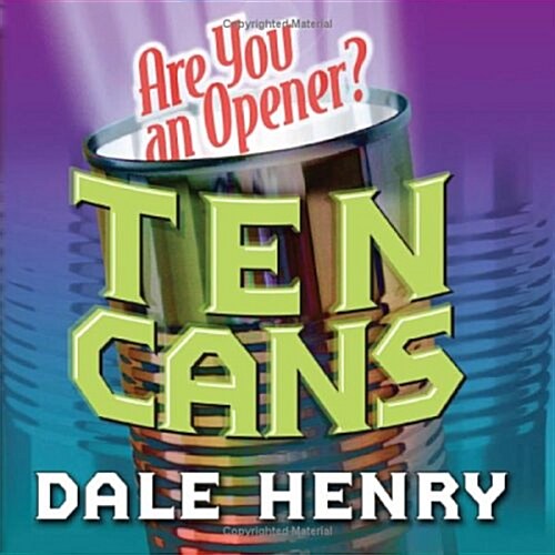 Ten Cans: Are You an Opener? (Paperback)