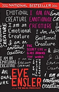 I Am an Emotional Creature: The Secret Life of Girls Around the World (Paperback)