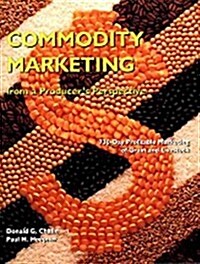 Commodity Marketing: From a Producers Perspective (Paperback, 2)