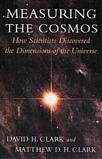 Measuring the Cosmos (Hardcover)