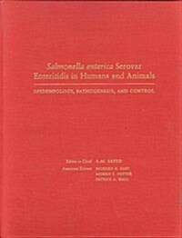 Salmonella Enterica Serovar Enteritidis in Humans and Animals (Hardcover)