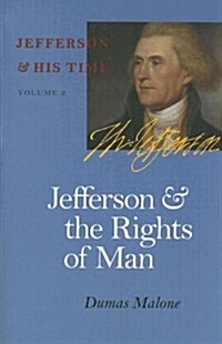 Jefferson and the Rights of Man: Volume 2 (Paperback)