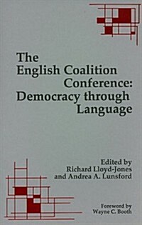 The English Coalition Conference: Democracy Through Language (Paperback)