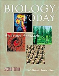 Biology Today: An Issues Approach (2nd, Hardcover)