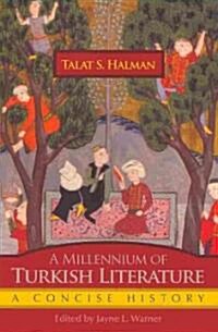 A Millennium of Turkish Literature: A Concise History (Paperback)
