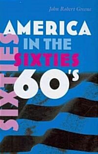 America in the Sixties (Paperback, New)