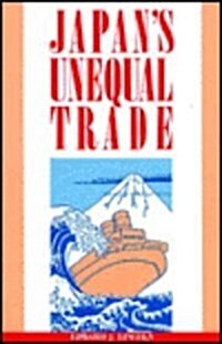 Japans Unequal Trade (Hardcover)