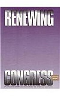 Renewing Congress: A Second Report (Paperback)