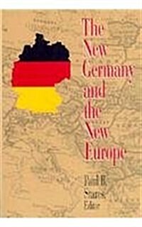 The New Germany and the New Europe (Hardcover)