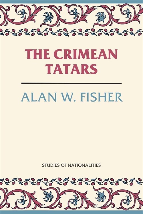 The Crimean Tatars: Volume 166 (Paperback)