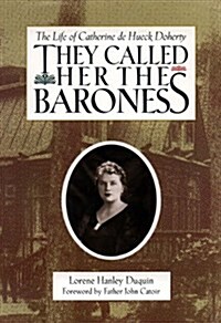 They Called Her the Baroness (Hardcover)