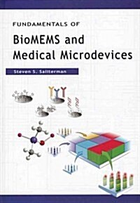 Fundamentals of BioMEMS and Medical Microdevices (Hardcover)
