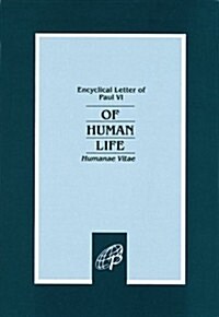 Humanae Vitae Annotated Edition (Paperback)