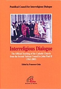 Zzz Interreligious Dialogue(opa) (Hardcover)