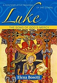Luke-Song Gods Mercy (Op) (Paperback, English)