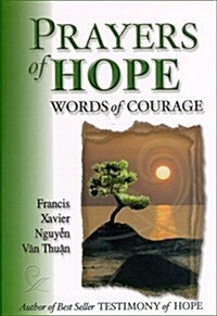 Prayers of Hope: Words of Courage (Paperback)