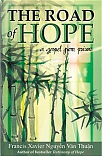 The Road of Hope (Paperback)