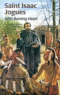 Saint Isaac Jogues (Ess) (Paperback)