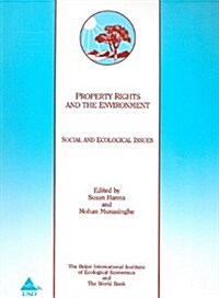 Property Rights and the Environment (Paperback)