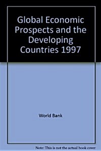 Global Economic Prospects and the (Hardcover, 8)