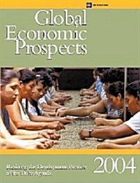 Global Economic Prospects 2004: Realizing the Development Promise of the Doha Agenda (Paperback, 2004)