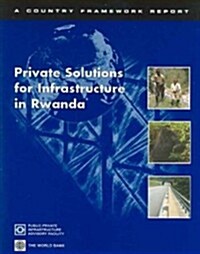 Private Solutions For Infrastructure In Rwanda (Paperback)