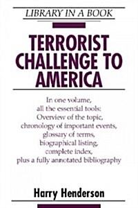 Terrorist Challenge to America (Hardcover)