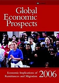 Global Economic Prospects 2006 (Paperback)