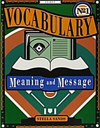 Gf Vocabulary Meaning and Message Book One 1992c (Hardcover)