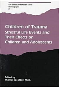 Children of Trauma (Hardcover)