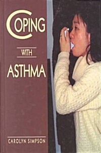Coping with Asthma (Hardcover)