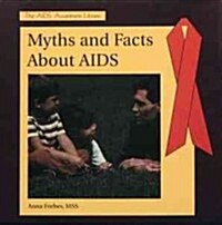 Myths and Facts about AIDS (Hardcover)