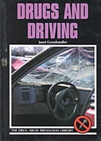 Drugs and Driving (Library Binding)
