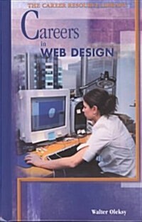 Careers in Web Design (Library Binding)