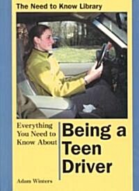 Everything You Need to Know About Being a Teen Driver (Library)