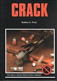 Crack (Library Binding, Revised)